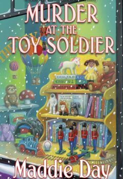 Murder at the Toy Soldier (Cozy Capers Book Group #8)