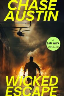 Wicked Escape (Sam Wick #14)