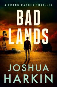 Bad Lands (Ranger #5)