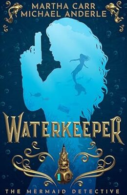 Waterkeeper (Mermaid Detective #1)