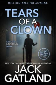 Tears Of A Clown (Detective Inspector Declan Walsh #26)