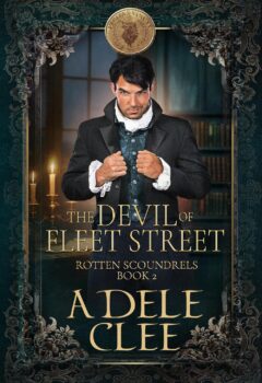 The Devil of Fleet Street (Rotten Scoundrels #2)