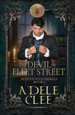 The Devil of Fleet Street (Rotten Scoundrels #2)