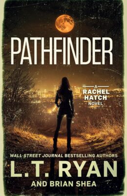 Pathfinder (Rachel Hatch #16)