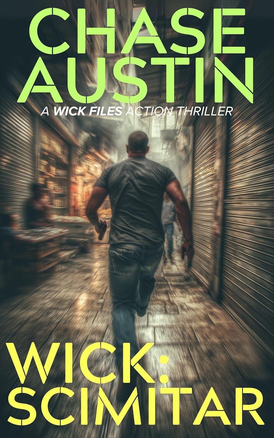 Wick: Scimitar (Wick Files #2)