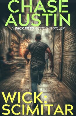 Wick: Scimitar (Wick Files #2)