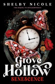 Senescence (Grove Hollow #2)