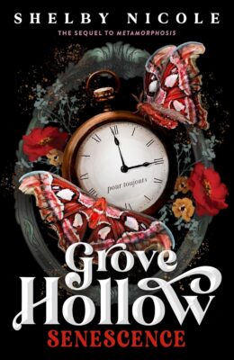 Senescence (Grove Hollow #2)