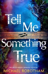 Tell Me Something True