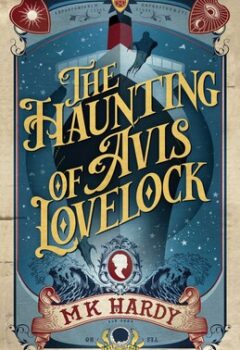 The Haunting of Avis Lovelock