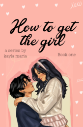 How To Get The Girl (How To Get The Girl #1)