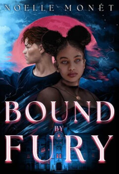 Bound By Fury