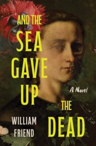 And The Sea Gave Up The Dead