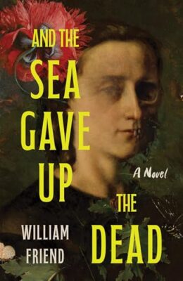 And The Sea Gave Up The Dead