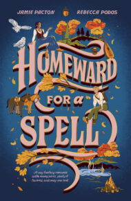 Homeward For A Spell (Homegrown Magic #2)