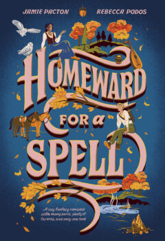 Homeward For A Spell (Homegrown Magic #2)