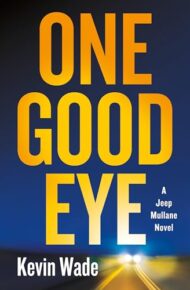 One Good Eye (Jeep Mullane #2)