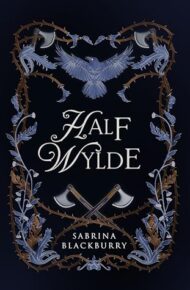 Half Wylde (Wylde  #1)