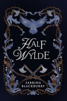 Half Wylde (Wylde  #1)
