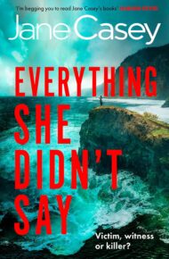Everything She Didn’t Say