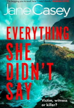Everything She Didn’t Say