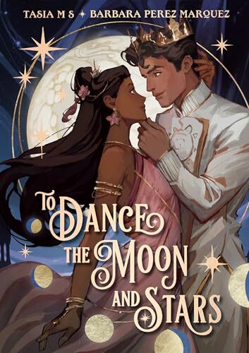 To Dance The Moon And Stars