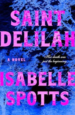 Saint Delilah