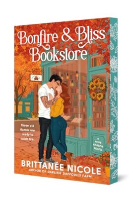 Bonfire And Bliss Bookstore (Hope Harbor #2)