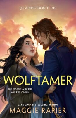 Wolftamer (The Magpie And The Wolf Duology #2)