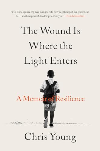 The Wound Is Where The Light Enters