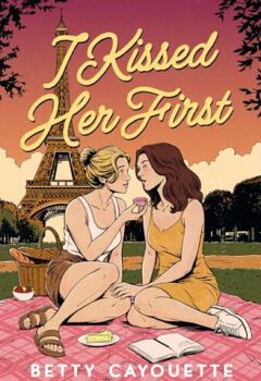 I Kissed Her First