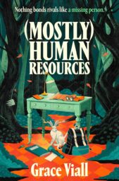 (Mostly) Human Resources (Entity Case Files #1)