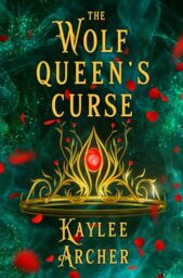 The Wolf Queen’s Curse (Witch Of The Wolves #2)