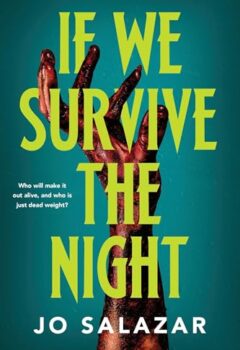 If We Survive The Night