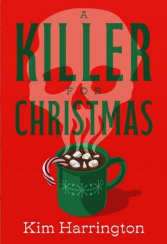 A Killer For Christmas