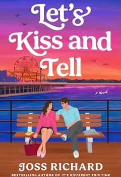 Let’s Kiss And Tell