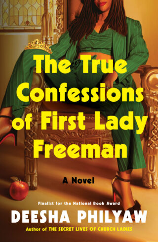 The True Confessions Of First Lady Freeman