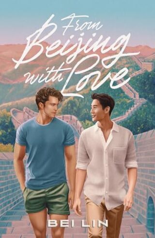 From Beijing, With Love
