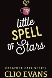 Little Spell Of Stars (Creature Cafe #19)