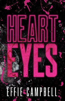 Heart Eyes (The Lovesick Duet #1)