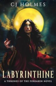 Labyrinthine (Thrones Of The Forsaken #1)