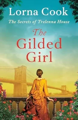 The Gilded Girl (The Secrets of Trelenna House #2)
