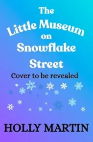 The Little Museum on Snowflake Street (Wild Brothers #2)