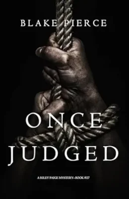 Once Judged (Riley Paige #27)