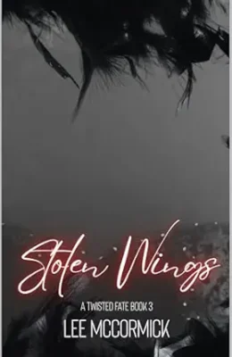 Stolen Wings (A Twisted Fate #3)