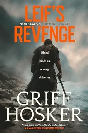 Leif’s Revenge (Norseman #3)