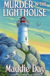 Murder in the Lighthouse (Cozy Capers Book Group Mystery #9)