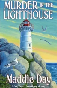 Murder in the Lighthouse (Cozy Capers Book Group Mystery #9)