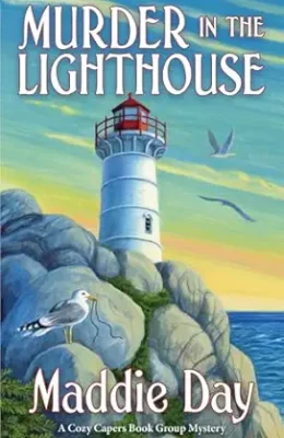 Murder in the Lighthouse (Cozy Capers Book Group Mystery #9)