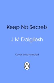 Keep No Secrets (Hidden Norfolk Murder Mystery #17)